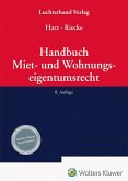 Handbuch Miet- und Wohnungseigentumsrecht