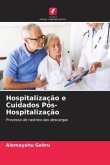 Hospitalização e Cuidados Pós-Hospitalização