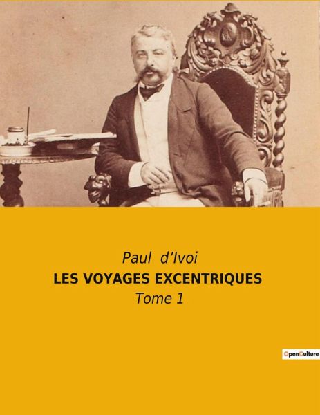 LES VOYAGES EXCENTRIQUES