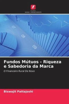 Fundos Mútuos - Riqueza e Sabedoria da Marca - Pattajoshi, Biswajit