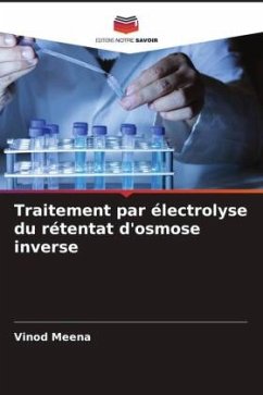 Traitement par électrolyse du rétentat d'osmose inverse - Meena, Vinod