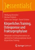 Körperliches Training, Osteoporose und Frakturprophylaxe (eBook, PDF)