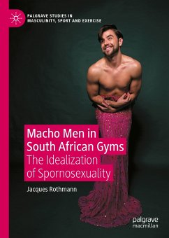 Macho Men in South African Gyms (eBook, PDF) - Rothmann, Jacques