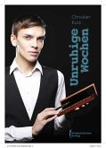 Unruhige Wochen (eBook, PDF) Unruhige Wochen (eBook, PDF)