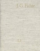 Johann Gottlieb Fichte: Gesamtausgabe / Reihe I: Werke. Band 1: Werke 1791-1794 (eBook, PDF)