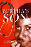 Bertha's Son (eBook, ePUB)