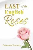 Last of the English Roses (eBook, ePUB)