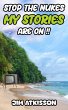 Stop The Nukes My Stories Are On!!... - Bild 1