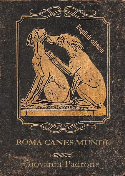 Roma Canes Mundi - English Edition (eBook, ePUB) Roma Canes Mundi - English Edition (eBook, ePUB)
