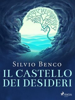 Il castello dei desideri (eBook, ePUB) Cover Il castello dei desideri (eBook, ePUB)