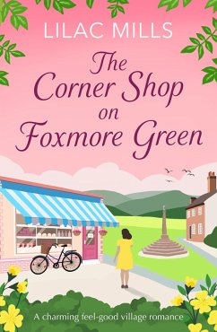 Cover The Corner Shop on Foxmore Green (eBook, ePUB)