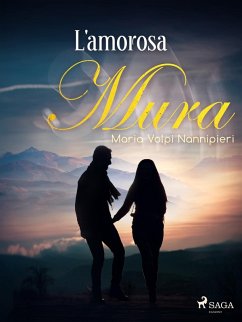 L'amorosa (eBook, ePUB) - Nannipieri, Maria Volpi