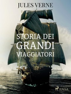 Cover Storia dei grandi viaggiatori (eBook, ePUB)