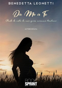 Da Me a Te (eBook, ePUB) - Leonetti, Benedetta