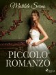 Piccolo romanzo (eBook, ePUB) - Bild 1
