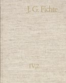 Johann Gottlieb Fichte: Gesamtausgabe / Reihe IV: Kollegnachschriften. Band 2: Kollegnachschriften 1796-1804 (eBook, PDF)