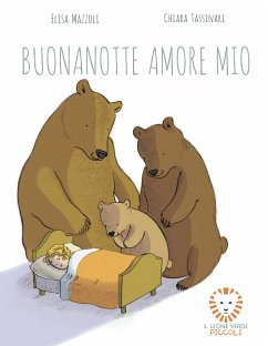 Buonanotte amore mio (fixed-layout eBook, ePUB) - Mazzoli, Elisa