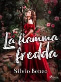 La fiamma fredda (eBook, ePUB)