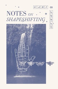 Notes on Shapeshifting (eBook, ePUB) - Abrão, Gabi