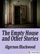 The Empty House and Other Ghost Stories... - Bild 1