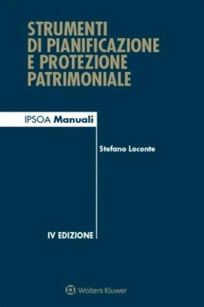 Strumenti di pianificazione e protezione patrimoniale (eBook, ePUB)
