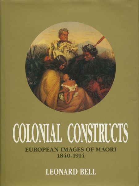 Colonial Constructs (eBook, PDF) Colonial Constructs (eBook, PDF)