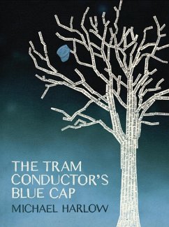 Tram Conductor's Blue Cap (eBook, PDF) - Harlow, Michael