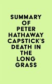 Summary of Peter Hathaway Capstick's Death in the Long Grass (eBook, ePUB)