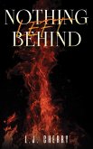 Nothing Left Behind (eBook, ePUB) Nothing Left Behind (eBook, ePUB)