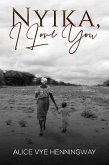 Nyika, I Love You (eBook, ePUB)