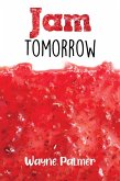 Jam Tomorrow (eBook, ePUB)