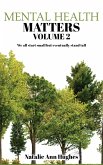 Mental Health Matters - Volume 2 (eBook, ePUB)