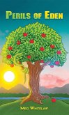 Perils of Eden (eBook, ePUB)