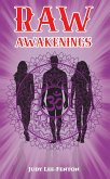 Raw Awakenings (eBook, ePUB)