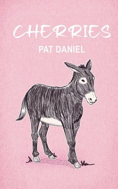 Cherries (eBook, ePUB) - Daniel, Pat