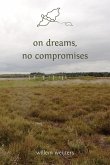on dreams, no compromises (eBook, ePUB)