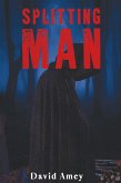 Splitting Man (eBook, ePUB)
