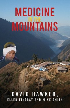 Medicine in the Mountains (eBook, ePUB) - Hawker, David
