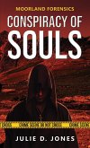 Moorland Forensics - Conspiracy of Souls (eBook, ePUB)