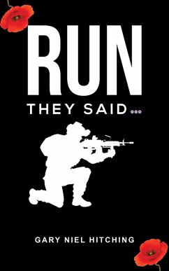 Run They Said... (eBook, ePUB) - Hitching, Gary Niel