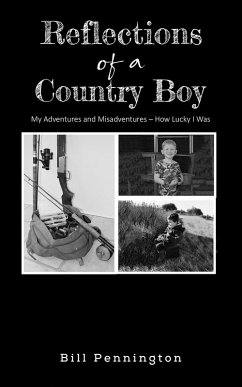 Reflections of a Country Boy (eBook, ePUB) - Pennington, Bill