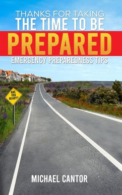 Thanks for Taking the Time to Be Prepared (eBook, ePUB) - Cantor, Michael