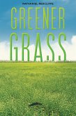 Greener Grass (eBook, ePUB) Greener Grass (eBook, ePUB)
