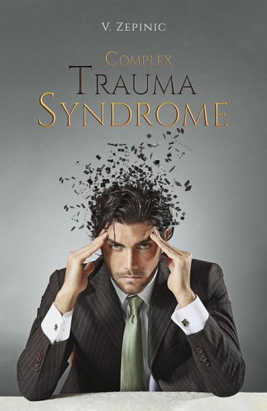 Complex Trauma Syndrome (eBook, ePUB)