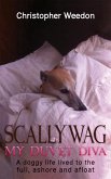 Scallywag - My Duvet Diva (eBook, ePUB)