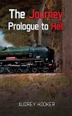 Journey - Prologue to Hell (eBook, ePUB)