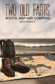 Two Old Farts, Boots, Map and Compass (eBook, ePUB)