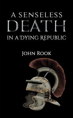 Cover Senseless Death in a Dying Republic (eBook, ePUB)