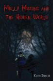 Molly Miggins and the Hidden World (eBook, ePUB)