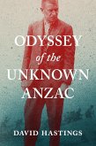 Odyssey of the Unknown Anzac (eBook, PDF)